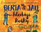 Berta a Jan hledají kešky