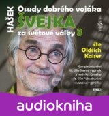 Osudy dobrého vojáka Švejka 3