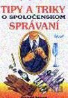 Tipy a triky o spoločenskom správaní