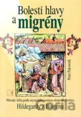 Bolesti hlavy a migrény