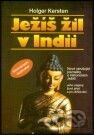 Ježíš žil v Indii