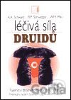 Léčivá síla druidů