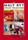 Malý byt - veľký priestor