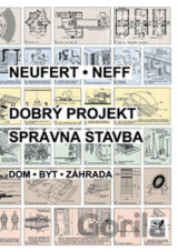 Dobrý projekt - správna stavba