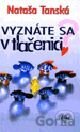 Vyznáte sa v tlačenici?