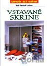 Vstavané skrine - ľahko a jednoducho
