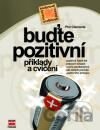 Buďte pozitivní - příklady a cvičení