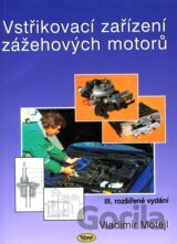 Vstřikovací zařízení zážehových motorů