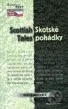 Scottish Tales / Skotské pohádky