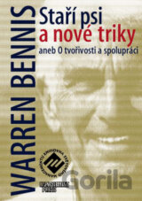 Staří psi a nové triky aneb o tvořivosti a spolupráci
