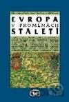 Evropa v proměnách staletí