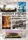 Světové výstavy od Londýna 1851 po Hannover 2000