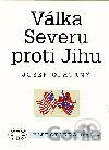 Válka Severu proti Jihu