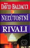 Neľútostní rivali