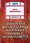Zdaňovanie bytov a stavieb na bývanie daňou z nehnuteľností
