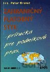Zahraničný platobný styk - príručka pre podnikovú prax