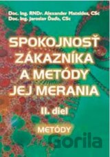 Spokojnosť zákazníka a metódy jej merania (2. diel)