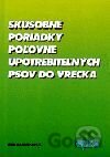 Skúšobné poriadky poľovne upotrebiteľných psov do vrecka