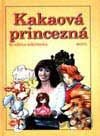 Kakaová princezná