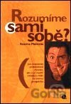 Rozumíme sami sobě?