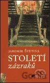 Století zázraků