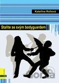 Staň se svým bodyguardem
