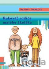 Rukověť rodiče malého školáka