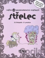Střelec - vašich 12 neodolatelných vlastností