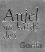 Anjel na každý deň