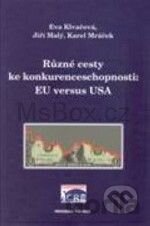 Různé cesty ke konkurenceschopnosti: EU versus USA