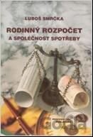 Rodinný rozpočet a společnost spotřeby