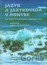 Jazyk a jazykoveda v pohybe
