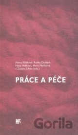 Práce a péče