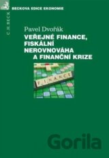 Veřejné finance, fiskální nerovnováha a finanční krize