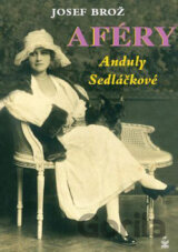 Aféry Anduly Sedláčkové