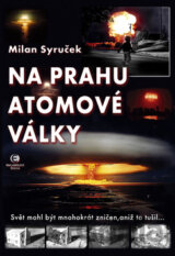 Na prahu atomové války
