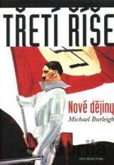 Třetí říše - Nové dějiny