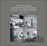 Timeless Architecture and Interiors