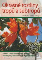 Okrasné rostliny tropů a subtropů