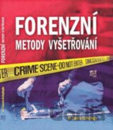 Forenzní metody vyšetřování