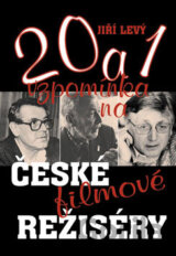 20 a 1 vzpomínka na české filmové režiséry