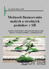 Možnosti financovania malých a stredných podnikov v SR