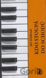 Kdo stoupá do schodů