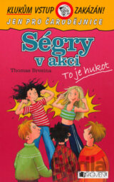 Ségry v akci