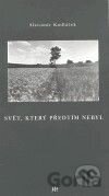 Svět, který předtím nebyl