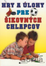 Hry a úlohy pre šikovných chlapcov