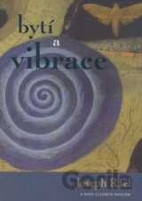 Bytí a vibrace