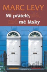 Mí přátelé, mé lásky