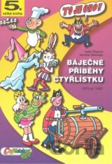 Báječné příběhy Čtyřlístku