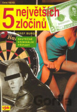 5 největších zločinů